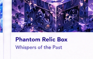 Phantom Relic Box